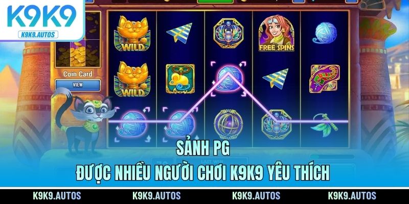 Sảnh PG được nhiều người chơi K9K9 yêu thích